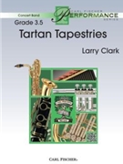 Tartan Tapestries by Clark Larry for Concert Band