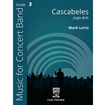 Cascabele (Jingle Bells) by Mark Lortz - Lortz Mark - for Concert Band