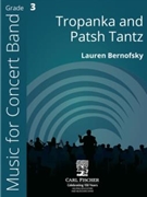 Tropanka and Patsh Tantz