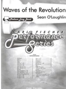 Waves Of The Revolution by O'Loughlin Sean for Full Score