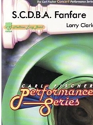 S.c.d.b.a. Fanfare by Clark Larry for Concert Band