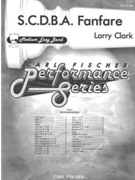 S.C.D.B.A. Fanfare by Clark Larry for