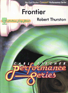 Frontier by Thurston Robert for Concert Band