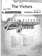 The Victors by Elbel Louis - Balent Andrew - for