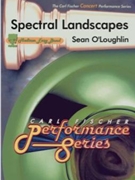 Spectral Landscapes by O'Loughlin Sean for Concert Band