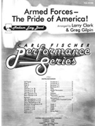 Armed Forces The Pride of America! by Medley - Clark and Gilpin - for Full Score