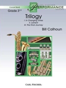 Trilogy (In Changing Times Lament... by Calhoun Bill for Concert Band