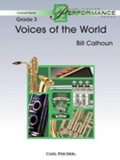 Voices Of The World by Calhoun Bill for Concert Band