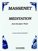Meditation From Thais by Massenet Jules - Taffanel Paul - for Flute and Piano