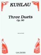 3 Duets Opus 80 by Kuhlau Friedrich for Flute Duet