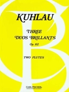 Three Duos Brilliants by Kuhlau Friedrich for