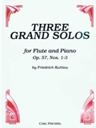 3 Grand Solos Opus 57 #1-3 by Kuhlau Friedrich for Flute and Piano (#1-3)