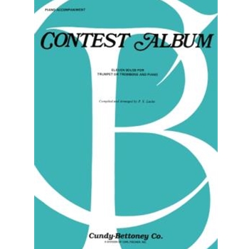 Contest Album for Trombone - Piano Accompaniment by Various - Laube - for Trumpet or Trombone and Piano Accompaniment