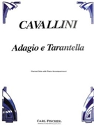 Adagio & Tarantella by Cavallini Ernesto for Bb Clarinet and Piano