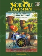 Vodou Drumset by Armstrong James - Knepper Travis - John Amira James Ar for Drum Set
