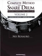 Complete Method For Snare Drum Volume 2 by Rosauro Ney for Drum Method (Vol 2)