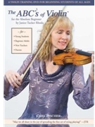 The ABCs of Violin for the Absolute Beginner DVD by Rhoda Janice Tucker for