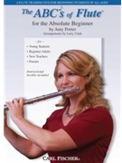 Abc's Of Flute For The Absolute Beginner by Porter Amy - Clark Larry - for Flute CD