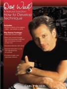 How To Develop Technique by Weckl Dave for DVD