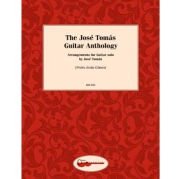 The Jose Tomas Guitar Anthology