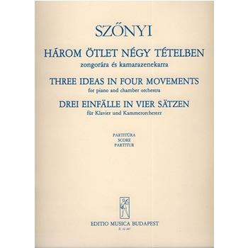 Three Ideas in Four Movements for piano and chamber orchestra