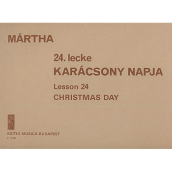 Lesson 24. Christmas Day for six instruments and piano