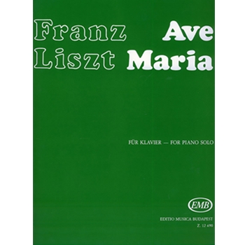 Ave Maria from 'Harmonies poetiques et religieuses'