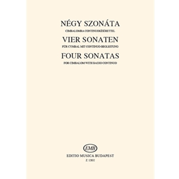 FOUR SONATAS for cimbalom with basso continuo