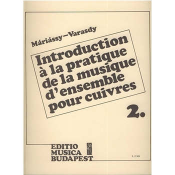 Introduction a la pratique de la musique d'ensemble pour cuivres Vol.2