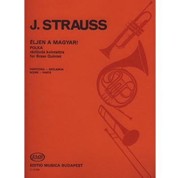 Eljen a magyar! for brass quintet