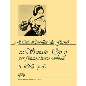 12 Sonatas for Flute and Basso Continuo, op. 3 Vol.2 No. 4-6.