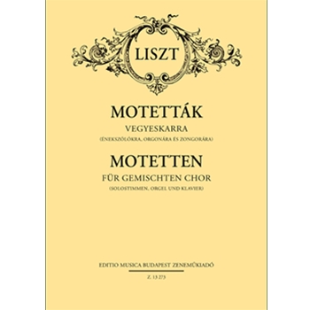Motets for Mixed Voices partly a cappella, partly with vocal solos, accompanied by organ and piano