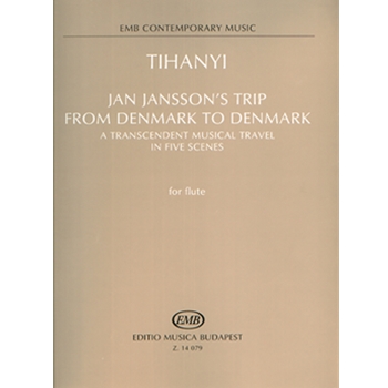 Jan Jansson's trip from Denmark to Denmark a transcendent musical travel in five scenes for flute