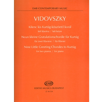 Nine Little Greeting Chorales to Kurtag for two pianos / for piano