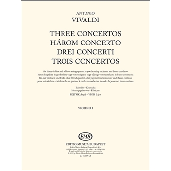 Three Concertos for three violins and cello or string quartet or youth string orchestra and basso continuo