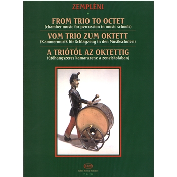 From Trio to Octett Chamber music for percussion in music schools