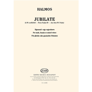 Jubilate (From Psalm 99) for male, female or mixed voices