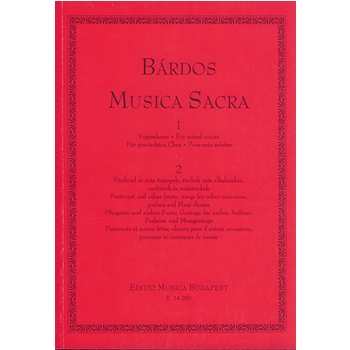 Musica Sacra for mixed voices Vol.I/2 Pentecost and other feasts, songs for other occasions, psalms and Mass chants
