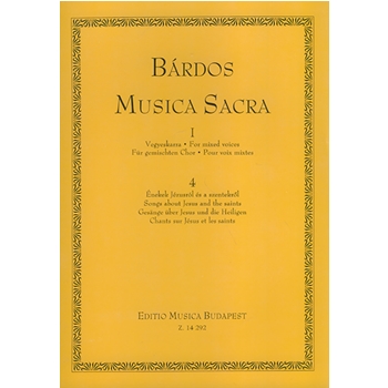Musica Sacra for mixed voices Vol.I/4 Songs about Jesus and the saints