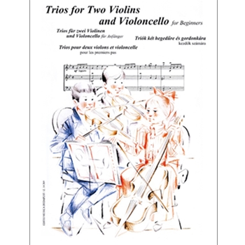 Trios for Two Violins and Violoncello