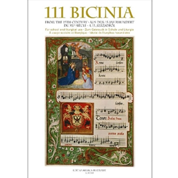 111 BICINIA from the 15th century for school and liturgical use