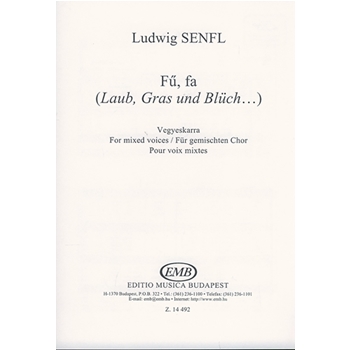Fu, fa (Laub, Gras und Bluch) for mixed voices