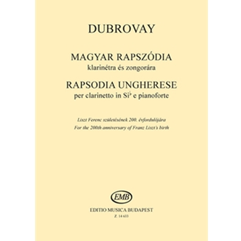 Rapsodia ungherese per clarinetto in Sib e pianoforte For the 200th anniversary of Franz Liszt's birth