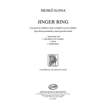 Jinger ring Four pieces for children's choir, to English verses for children