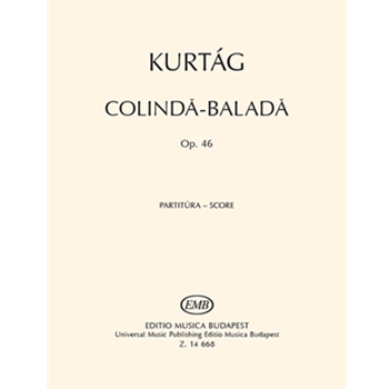 Colinda-Balada for tenor solo, chorus and chamber ensemble