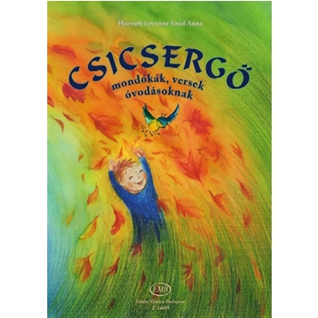 Csicsergo Mondokak, versek, dalok ovodasoknak