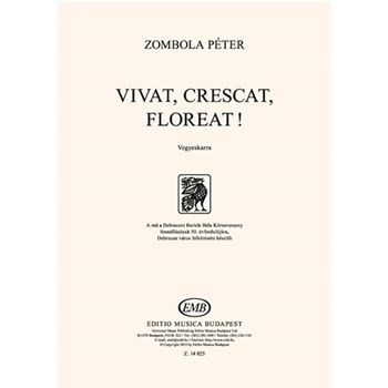 Vivat, crescat, floreat! vor Mixed Voices