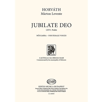 Jubilate Deo LXVI. Psalm - for Female Voices