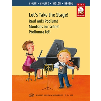 Let's Take the Stage! Easy repertoire pieces for young violinists