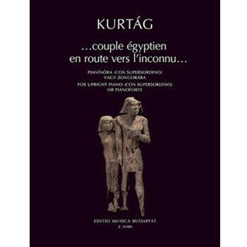 ...couple egyptien en route vers l'inconnu... for upright piano (con supersordino) or pianoforte